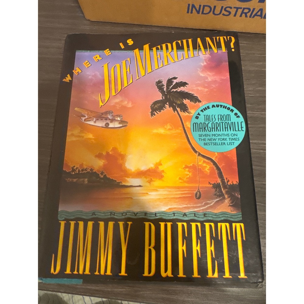 Where Is Joe Merchant? Jimmy Buffett First Edition Hardcover 1992 Fiction Novel